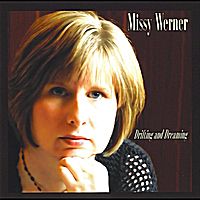 Drifting and Dreaming - MP3 Download by Missy Werner
