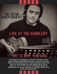 The Victor Baker Quartet at The Handlery Hotel