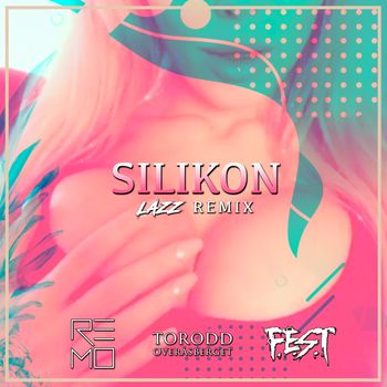 Silikon - Lazz Remix (21/06 2019)
