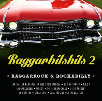 Raggarbilshits 2 (2016)
