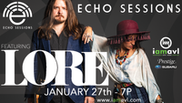 Echo Mountain Sessions Presents: LORE