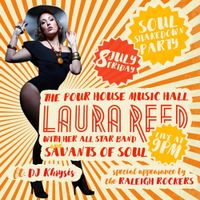 Laura Reed w/ Savants of Soul / DJ KHRYSIS and The Raleigh Rockers Crew