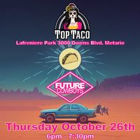 Future Cowboys at Top Taco