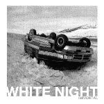 NBR-025 White Night "Immortal" LP
