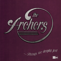 Things We Deeply Feel by The Archers