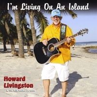 I'm Living On An Island by Howard Livingston