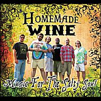 Music For the Salty Soul by Homemade Wine