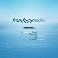 twentysixmiles- Soundtrack by Television Soundtrack