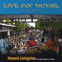 Live On Duval by Howard Livingston