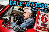 Dale Watson and his Lonestars w/ 6VR