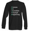  'A Strong-willed Mind Apparel©' FAITH long sleeved t-shirt