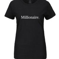  'A Strong-willed Mind Apparel©' Millionaire. 
