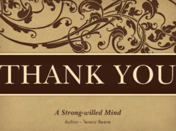 My 'A Strong-willed Mind' Thank You cards are on their way
