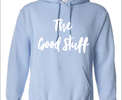 The Good Stuff Hoodie (powder blue)