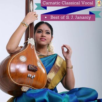 Carnatic Classical Vocal - Best of S. J. Jananiy (01-08-2016)
