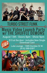 Turbo Street Funk Music Video Release Party with The Shuffle Demons! 