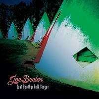 Just another folk singer by Joe Beeler