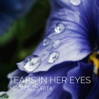Tears In Her Eyes by Nestor Zurita