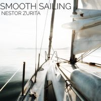 Smooth Sailing by Nestor Zurita