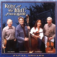 Steal Aboard by Run of the Mill String Band