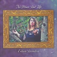 No Place But Up  album download + lyrics for title track by Eileen Bernstein