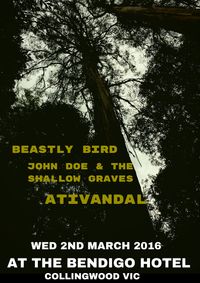 Beastly Bird, John Doe & the Shallow Graves, Ativandal