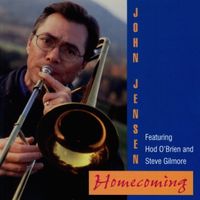 Homecoming - John Jensen featuring Hod O'Brien and Steve Gilmore