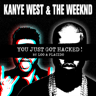 Kanye West & The Weeknd - Loo & Placido Mashups