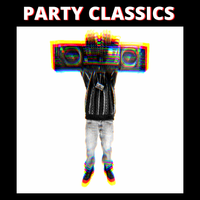 PARTY CLASSICS Mashup Pack by Feat. DR Dre & Snoop Dogg, Joan Jett, Missy Elliott, Mr Oizo, Sean Paul, Justice, Enur... 