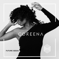 Future Seeds - Remix by Coreena // Rich Daggers Crime // Klanglomerat