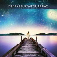 Always Hope by Forever Starts Today