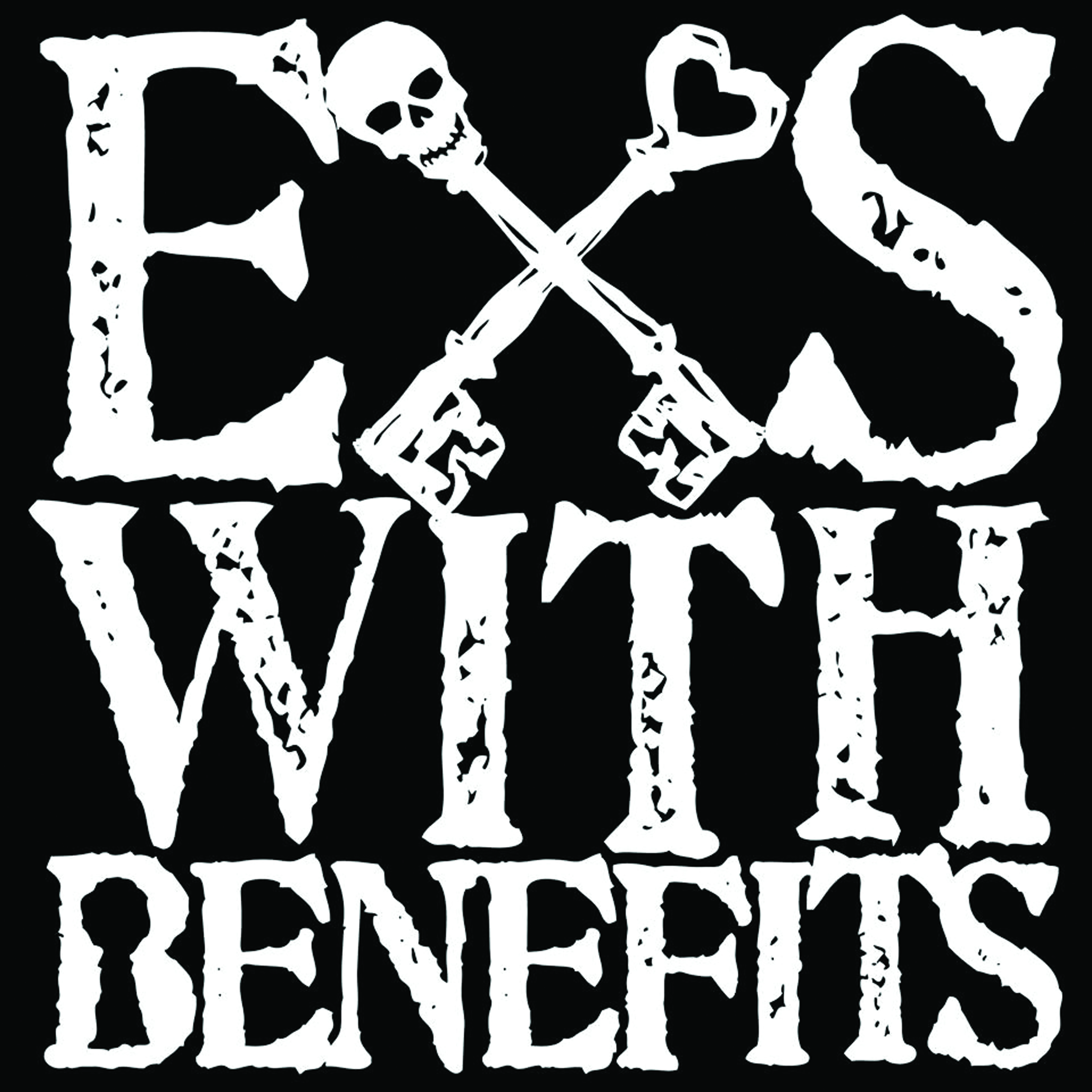 Ex's With Benefits