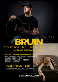 BRUIN 'DRINKIN' IN PUBLIC' ALBUM RELEASE PARTY
