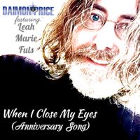 When I Close My Eyes by Daimon Price
