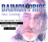 Daimon hosts a CD release party for his new album NEW CREATION