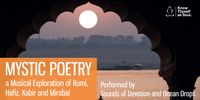 Music & Mystic Poetry - Sounds of Devotion & Ocean Drops - Nov 2
