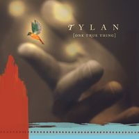"One True Thing"  by Tylan (Ty solo)