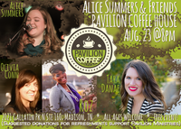 Alice Summers & Friends at Pavilion Coffee
