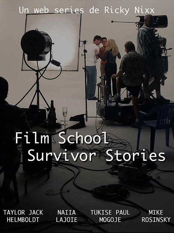 Film School Survivor Stories follows the lives of three friends attempting to make it first, out of film school, and then in Hollywood.
Starring: Taylor Helmboldt, Naiia Lajoie, Tukise Mogoje, Mike Rosinsky