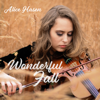 Wonderful Fall by Alice Hasen