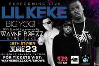 Lil Keke, Big Yogi & Wayne Brezz