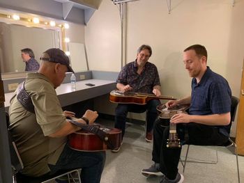 Backstage practice with Jerry Douglas and Justin Moses
