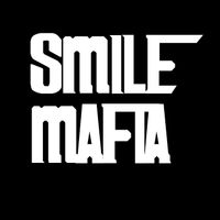 Smile Mafia by Smile Mafia