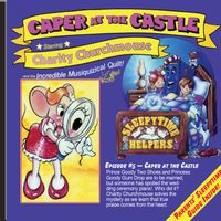 PSALTY'S SLEEPYTIME HELPER - Episode #5 "Caper At The Castle"  - Download by Ernie Rettino & Debby Kerner Rettino