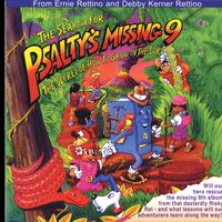PSALTY'S SEARCH FOR THE MISSING 9 "The Secret of How to Grow in the Lord"  - Download by Ernie Rettino & Debby Kerner Rettino