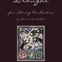 "Drought" for String Orchestra, by Alison Harbottle - Grade 4
