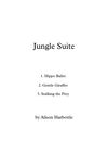 "Jungle Suite" for String Orchestra, by Alison Harbottle - Grade 0.5-1.0