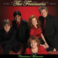 Christmas Memories (2007) by The Freemans