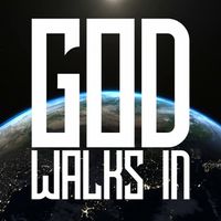 God Walks In (Single) by The Freemans
