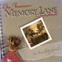 Memory Lane Volume Two (1999) by The Freemans